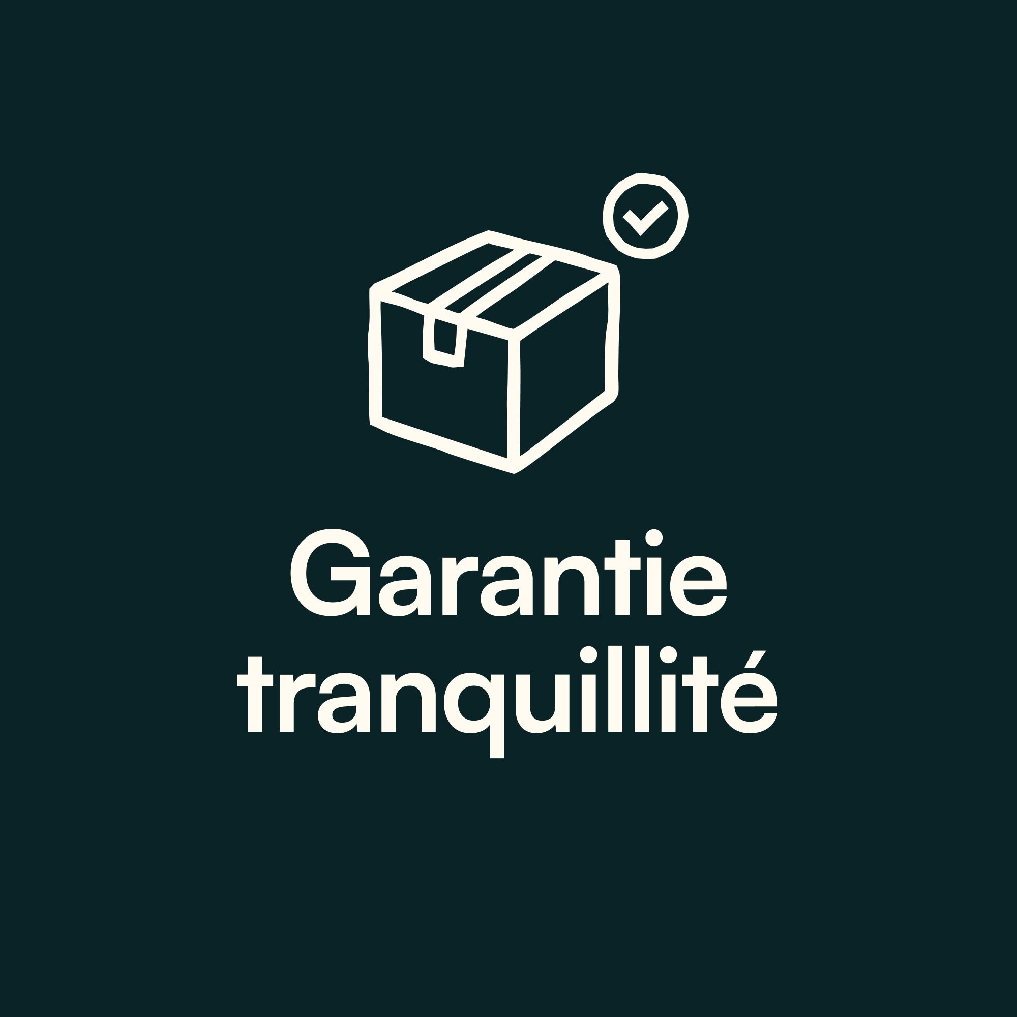 Garantie Tranquillité